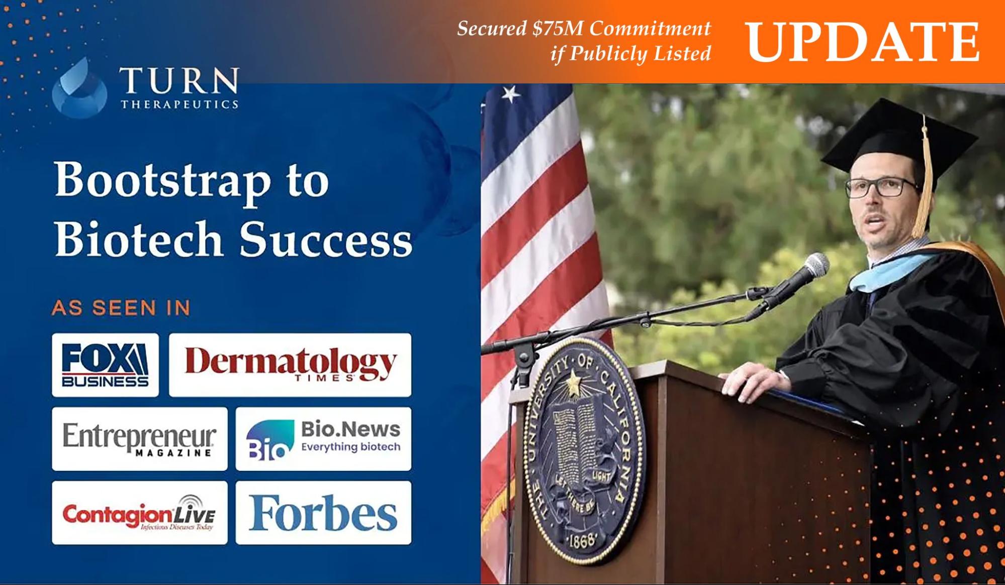 Turn Therapeutics: Bootstrap to biotech success